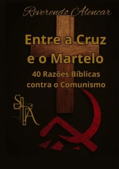 Cover Entre a Cruz e o Martelo
