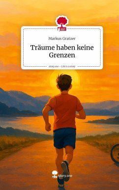 Cover Träume haben keine Grenzen. Life is a Story - story.one