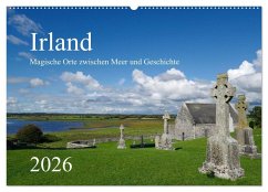 Irland - Magische Orte zwischen Meer und Geschichte (Wandkalender 2026 DIN A2 quer), CALVENDO Monatskalender