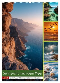 Sehnsucht nach dem Meer (Wandkalender 2026 DIN A2 hoch), CALVENDO Monatskalender Sehnsucht nach dem Meer (Wandkalender 2026 DIN A2 hoch), CALVENDO Monatskalender