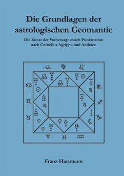 Die Grundlagen der astrologischen Geomantie