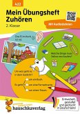 Mein Übungsheft - Zuhören und verstehen 2. Klasse