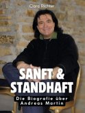 Sanft & standhaft