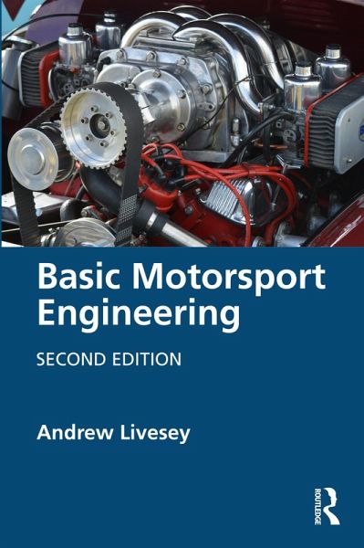 Basic Motorsport Engineering (eBook, ePUB) Basic Motorsport Engineering (eBook, ePUB)