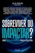Sobreviver ou impactar? (eBook, ePUB) - Bild 1