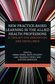 New Practice-based Learning in the Allied Health Professions (eBook, PDF)
