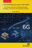A Discriminating Discussion of RF-MEMS (eBook, ePUB) A Discriminating Discussion of RF-MEMS (eBook, ePUB)