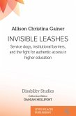 Invisible Leashes (eBook, ePUB)