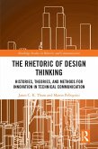 The Rhetoric of Design Thinking (eBook, ePUB)