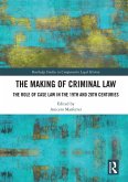 The Making of Criminal Law (eBook, PDF)