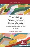 Theorising Oliver Jeffers' Picturebooks (eBook, PDF)