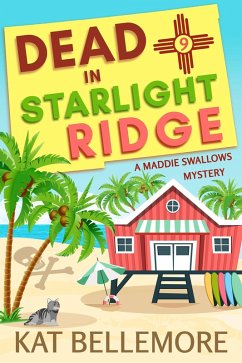 Cover Dead in Starlight Ridge (A Maddie Swallows Mystery, #9) (eBook, ePUB)