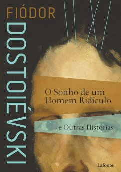 Cover O Sonho de um Homem Ridículo e Outras Histórias (eBook, ePUB)