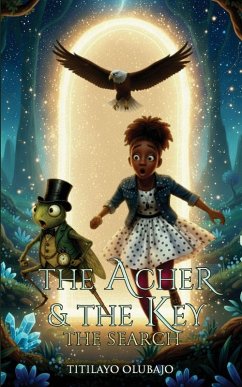 The Archer and the Key - Olubajo, Titilayo