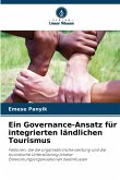 Ein Governance-Ansatz für integrierten ländlichen Tourismus Ein Governance-Ansatz für integrierten ländlichen Tourismus
