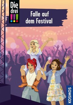 Cover Die drei !!!, 118, Falle auf dem Festival