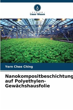 Cover Nanokompositbeschichtung auf Polyethylen-Gewächshausfolie