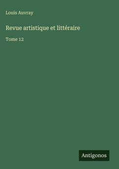 Revue artistique et littéraire - Auvray, Louis