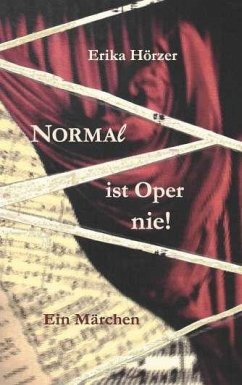 Cover Normal ist Oper nie!