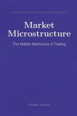 Market Microstructure Market Microstructure