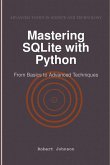 Mastering SQLite with Python Mastering SQLite with Python