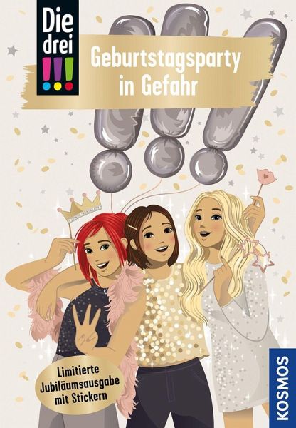 Die drei !!!, 117, Geburtstagsparty in Gefahr Die drei !!!, 117, Geburtstagsparty in Gefahr