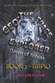 Geo the Space Explorer Book 3 Eripio Geo the Space Explorer Book 3 Eripio