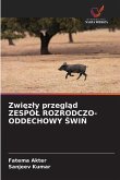 Zwi¿z¿y przegl¿d ZESPÓ¿ ROZRODCZO-ODDECHOWY ¿WI¿ Zwi¿z¿y przegl¿d ZESPÓ¿ ROZRODCZO-ODDECHOWY ¿WI¿