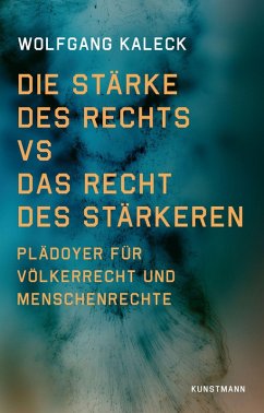 Cover Die Stärke des Rechts vs. Das Recht des Stärkeren