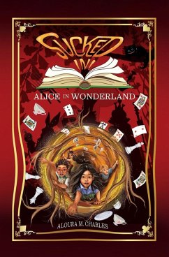 Sucked In! Alice in Wonderland - Charles, Aloura Sucked In! Alice in Wonderland - Charles, Aloura
