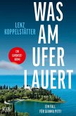 Was am Ufer lauert Was am Ufer lauert