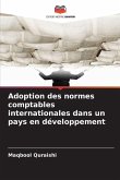 Adoption des normes comptables internationales dans un pays en développement Adoption des normes comptables internationales dans un pays en développement