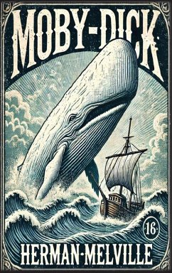 Moby Dick - Melville, Herman