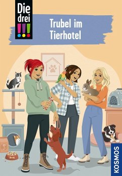 Cover Die drei !!!, 119, Trubel im Tierhotel