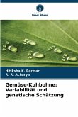 Gemüse-Kuhbohne: Variabilität und genetische Schätzung Gemüse-Kuhbohne: Variabilität und genetische Schätzung