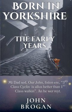 Cover Born in Yorkshire The Early Years