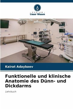 Cover Funktionelle und klinische Anatomie des Dünn- und Dickdarms