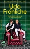 Udo Fröhliche Udo Fröhliche
