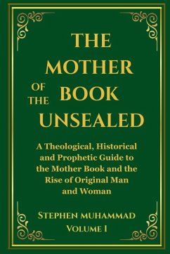 Cover The Mother of the Book Unsealed, Volume I