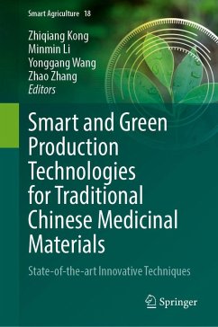Cover Smart and Green Production Technologies for Traditional Chinese Medicinal Materials