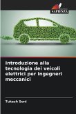 Introduzione alla tecnologia dei veicoli elettrici per ingegneri meccanici