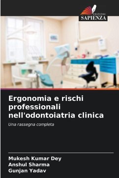 Cover Ergonomia e rischi professionali nell'odontoiatria clinica