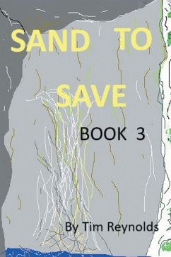 Sand to Save - Reynolds, Tim