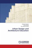 Urban Design and Architecture Education Urban Design and Architecture Education