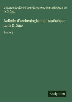 Cover Bulletin d'archéologie et de statistique de la Drôme
