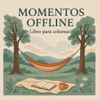 Momentos Offline - Libro para colorear