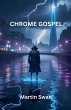 Chrome Gospel - Bild 1