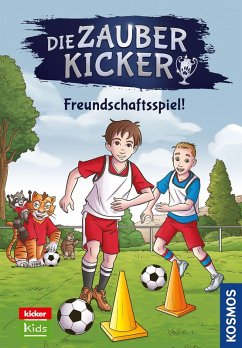 Cover Die Zauberkicker, 9, Freundschaftsspiel!