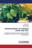 MANAGEMENT OF MANGO STEM END ROT MANAGEMENT OF MANGO STEM END ROT