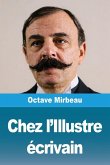Chez l'Illustre écrivain Chez l'Illustre écrivain